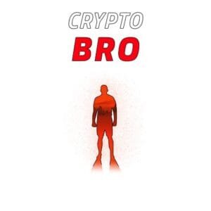 Crypto Bro Crypto Bro